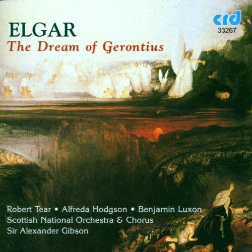 Elgar / Hodgson / Tear: Dream of Gerontius Op 38