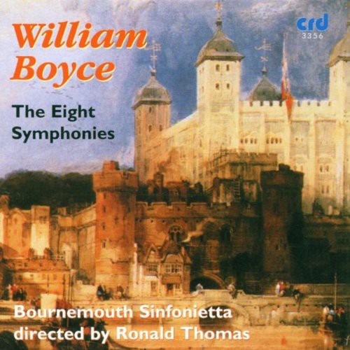 Boyce / Bournemouth Sinfonietta / Thomas: 8 Symphonies