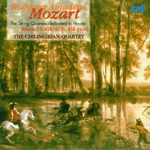 Mozart / Chilingirian Quartet: String Quartets Dedicated to Haydn