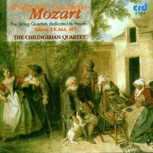 Mozart / Chilingirian Quartet: String Quartets in a K464