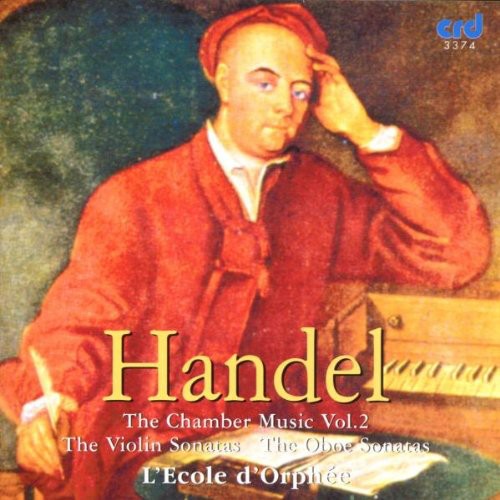 Handel / L'Ecole D'Orphee: Violin Sonatas in a HWV361