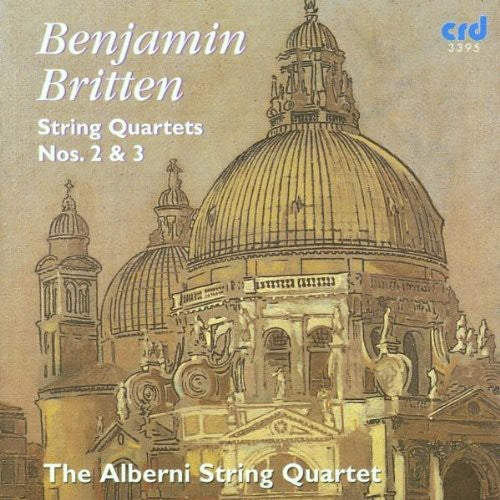 Britten / Alberni Quartet: String Quartets in C Op 36