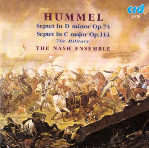 Hummel / Nash Ensemble: Septet in D minor Op 74