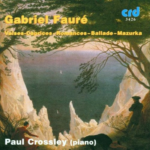 Faure / Crossley, Paul: Ballade in F Op 19