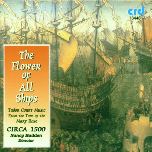 Circa 1500 / Hadden: Flower of All Ships