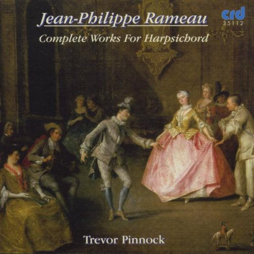 Rameau / Pinnock, Trevor: Complete Works for Harpsichord