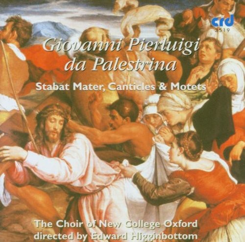Palestrina / Choir of New College Oxford: Stabat Mater Canticles & Motets