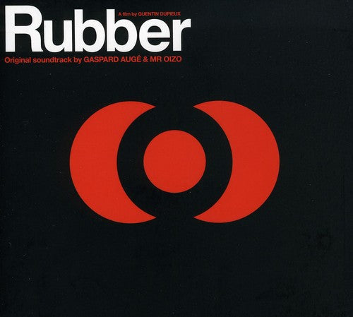 Rubber / O.S.T.: Rubber (Original Soundtrack)