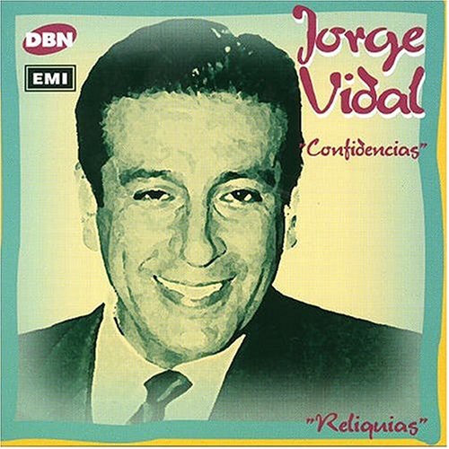 Vidal, Jorge: Confidencias