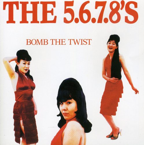 5678's: Bomb the Twist