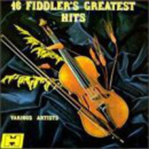 Fiddler's Greatest Hits / Various: Fiddler's Greatest Hits / Various