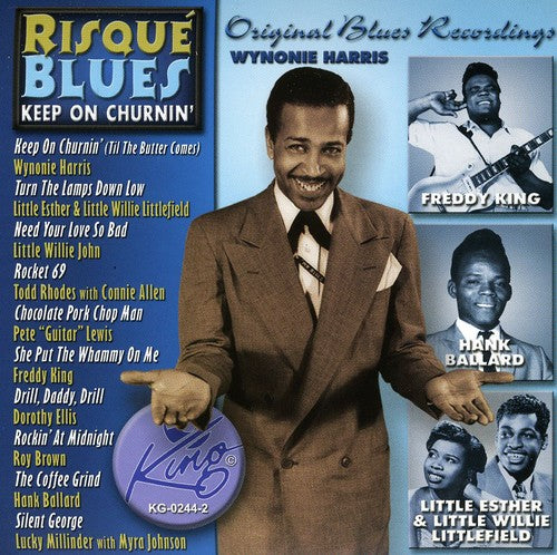 Risque Blues-Keep on Churnin / Various: Risque Blues-Keep on Churnin / Various