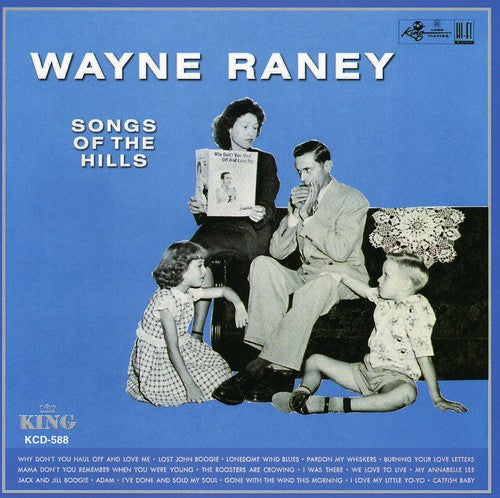 Raney, Wayne: Songs of the Hills