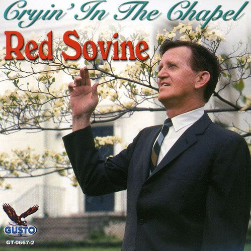 Sovine, Red: Cryin in the Chapel