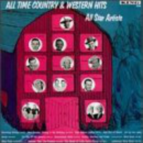 All Time Country & Western Hits 2 / Various: All Time Country & Western Hits 2 / Various