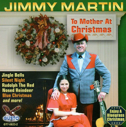 Martin, Jimmy: To Mother at Christmas