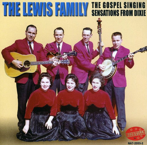 Lewis Family: Gospel Singing Sensations