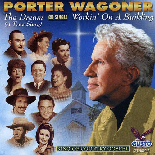 Wagoner, Porter: Dream-A True Story