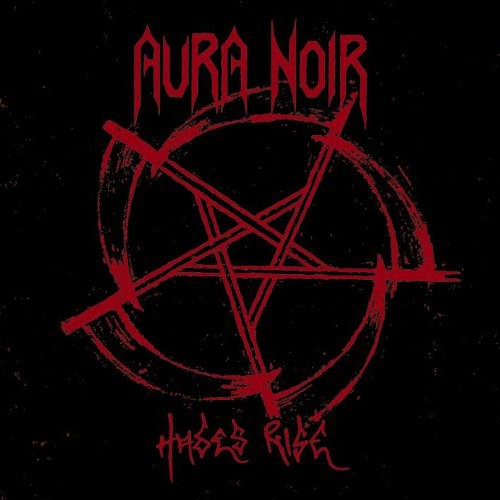 Aura Noir: Hades Rise