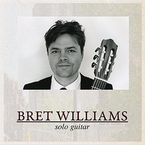 Williams, Bret: Solo Guitar