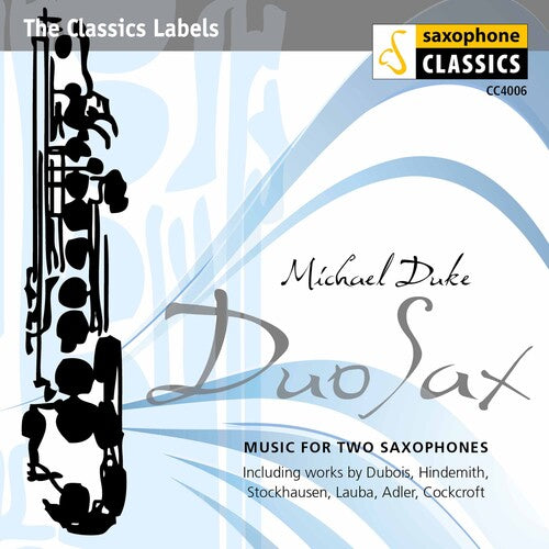 Duke / Emerich / Lichnovsky: Duo Sax: Music for Two Saxaphones