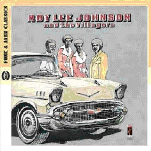 Johnson, Roy Lee & Villages: Roy Lee Johnson & the Villages