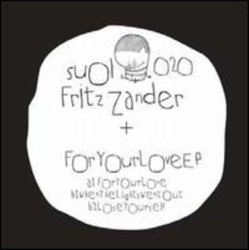 Zander, Fritz: For Your Love