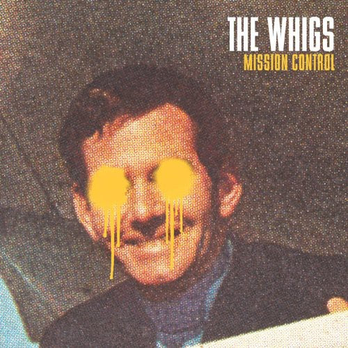 Whigs: Mission Control