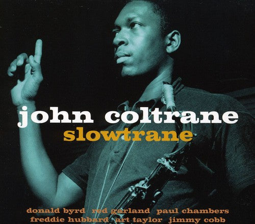 Coltrane, John: Slowtrane