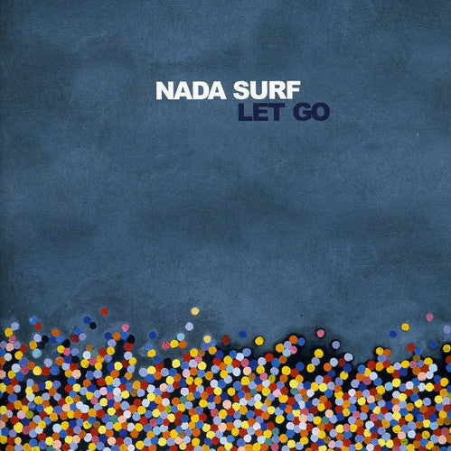 Nada Surf: Let Go