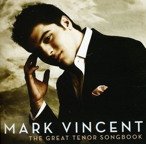 Vincent, Mark: Great Tenor Songbook