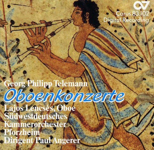 Telemann / Lencses / Angerer: Oboe Concertos