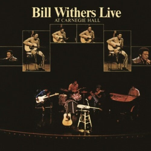 Withers, Bill: Live at Carnegie Hall