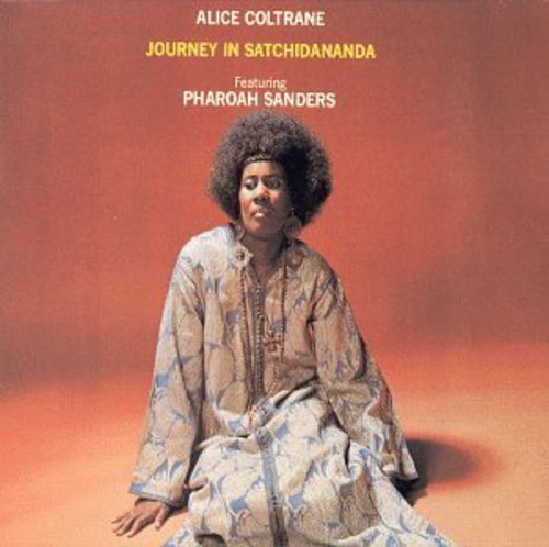 Coltrane, Alice: Journey in Satchidananda