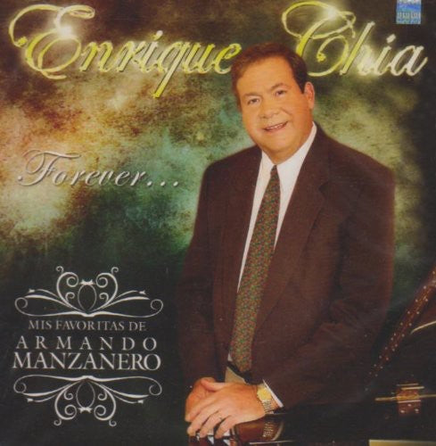 Chia, Enrique: Mis Favoritas de Armando Manzanero