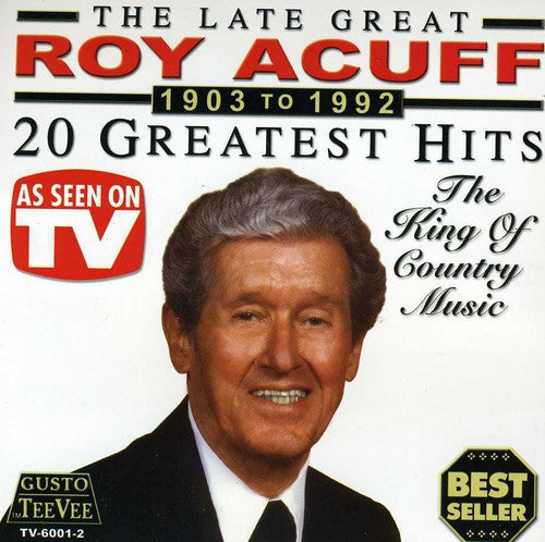 Acuff, Roy: 20 Greatest Hits