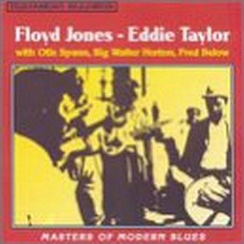 Jones, Floyd / Taylor, Eddie: Masters of Modern Blues