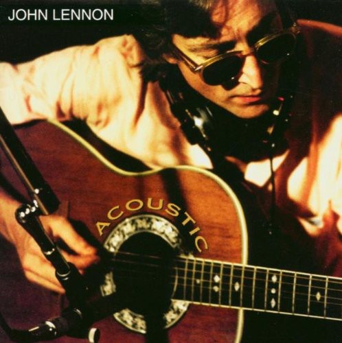 Lennon, John: Acoustic