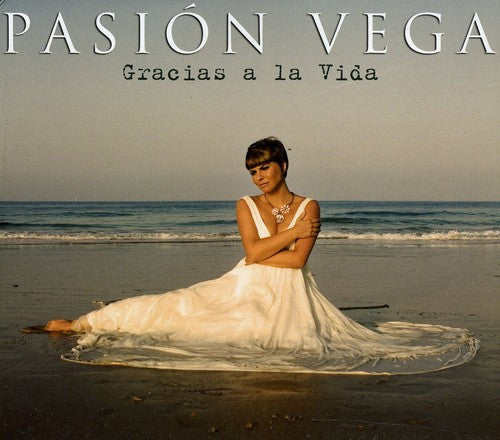 Vega Pasion: Gracias a la Vida