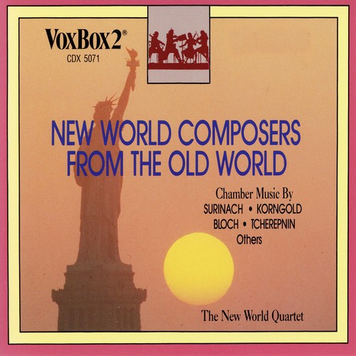 New World Quartet: New World Composers from the Old World