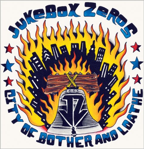 Jukebox Zeros: City Of Brother and Loathe
