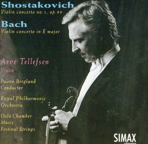 Bach / Shostakovich / Tellefsen / Ocmfs / Rpo: Violin Concertos