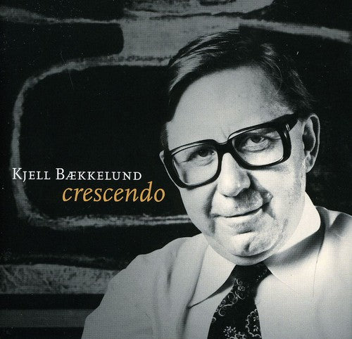 Alnaes / Egge / Gjerstrom / Baekkelund: Crescendo