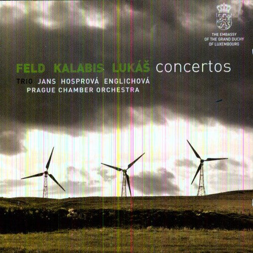 Feld / Hosprova / Trio Jans: Concertos