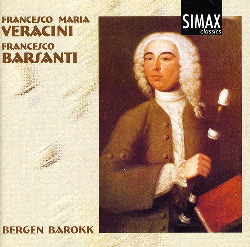 Veracini / Barsanti / Barokk: Recorder Sonatas 3 4 & 6 / Recorder Sonatasnos 1-3