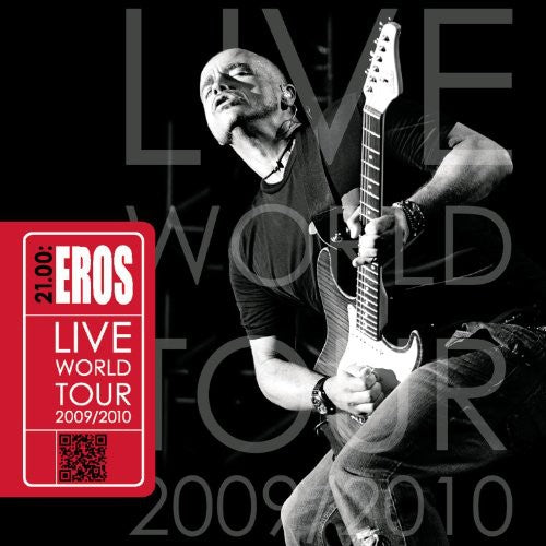 Ramazzotti, Eros: 21.00: Eros Live World Tour 2009 / 2010