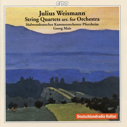 Weismann / Sudwestdeutsches Kammerorch / Mais: String Quartets Arr for String Orchestra