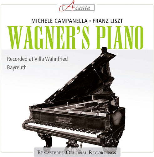 Liszt / Campanella: Wagner's Piano