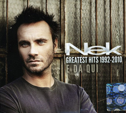 Nek: Greatest Hits 1992 - 2010