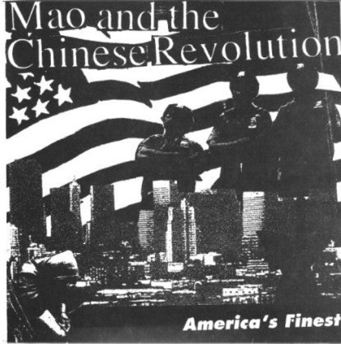 Mao & Chinese Revolution: America's Finest